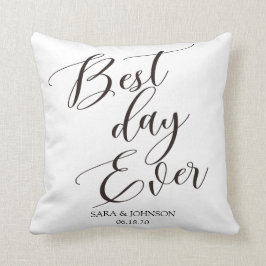 Bester Tag je personalisiertes Hochzeitsgeschenk f Kissen