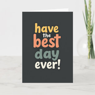 Bester Tag Typografische Geburtstagskarte Karte