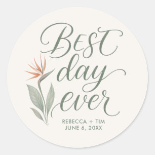 Bester Tag überhaupt Strand Hochzeit Geschenk Runder Aufkleber