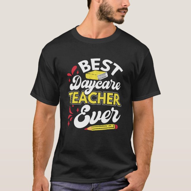 Bester Tagesbetreuer Lehrer Funny Daycare Provider T-Shirt (Vorderseite)