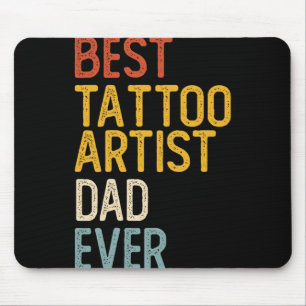 Bester Tattoo-Künstler Dad Ever-Shirts Für Dad Tat Mousepad