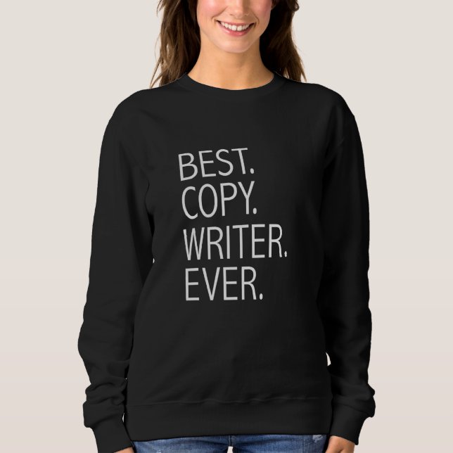 Bester Texter Aller Zeiten  Lektor Texters Sweatshirt (Vorderseite)