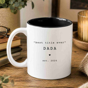 Bester Titel aller Zeiten Dada Individuelle Tasse