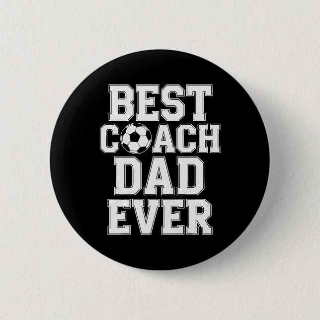 Bester Trainer Dad Ever Fußballspieler Coaching  Button (Vorderseite)