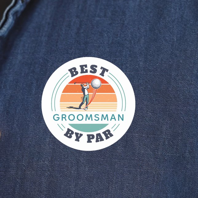 Bester Trauzeuge nach Par Custom Retro Hochzeit Runder Aufkleber (Best Groomsman by Par Golf Retro Wedding Sticker)