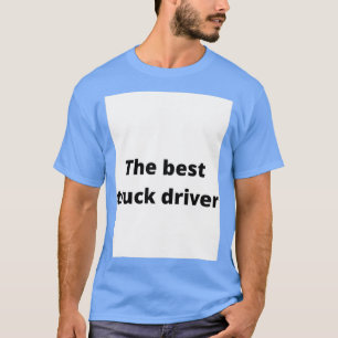 Bester Treiber T-Shirt