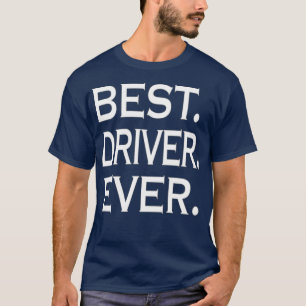 Bester Treiber T-Shirt