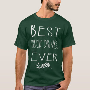 Bester TRUCK-TREIBER je 1 T-Shirt