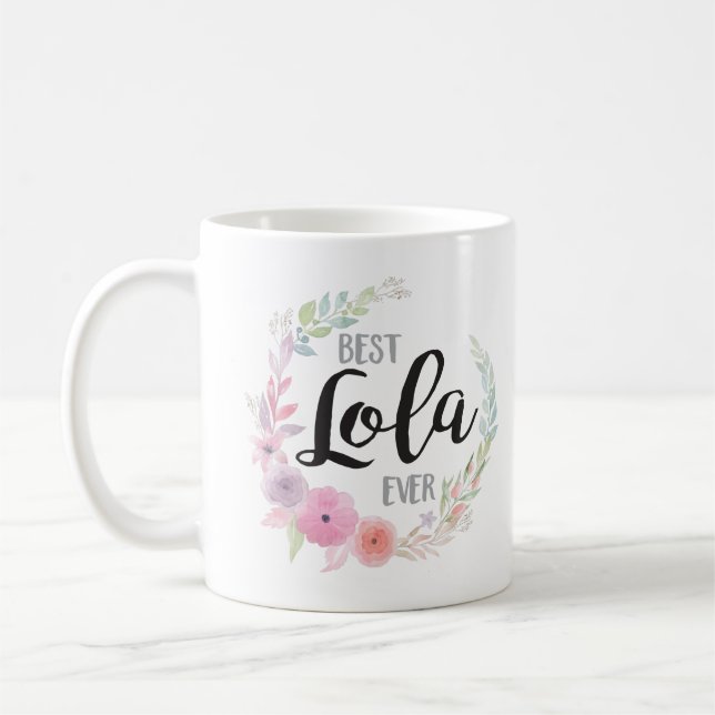 Bester überhaupt Lola Kaffeetasse (Links)