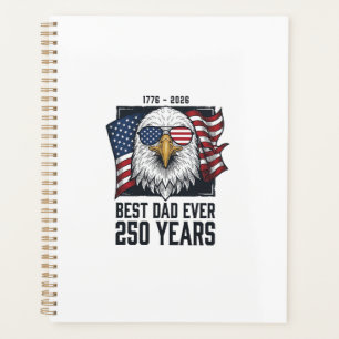 Bester Vater Aller Zeiten 250 Jahre Patriotischer  Planer
