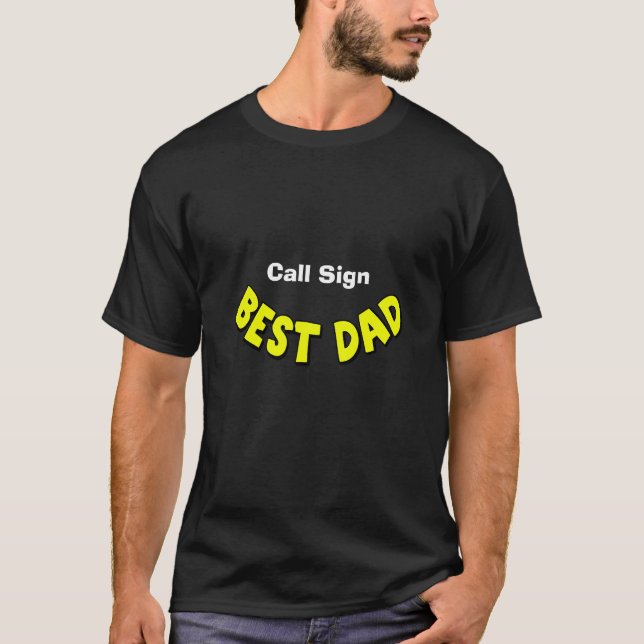 Bester Vater, anpassbarer Ham Radio Call Sign T -  T-Shirt (Vorderseite)