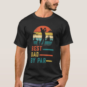 Bester Vater By Par Vatertag Daddy Golf Vater T-Shirt