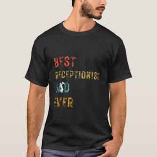 Bester Vater für Rezeptionisten je Vatertag 2024 T-Shirt