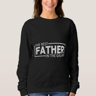 Bester Vater im Universum Universums Bester Vater Sweatshirt