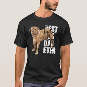Bester Vater je Dogue de Bordeauzx Dog T-Shirt