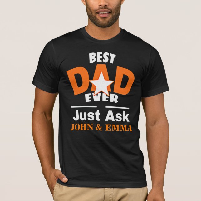 Bester Vater je gerade Gefragt ... Personalisieren T-Shirt (Vorderseite)