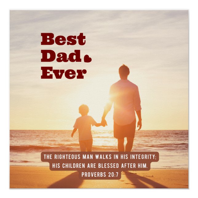 Bester Vater je Sprichwörter 20:7 Christliche Bibe Poster (Vorderseite)