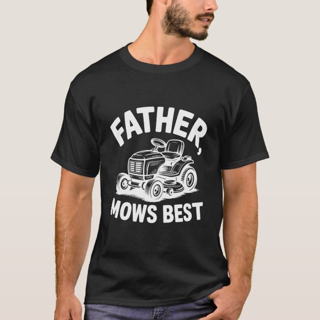 Bester Vater je Vater mäht Bester Rasentraktor T-Shirt (Vorderseite)