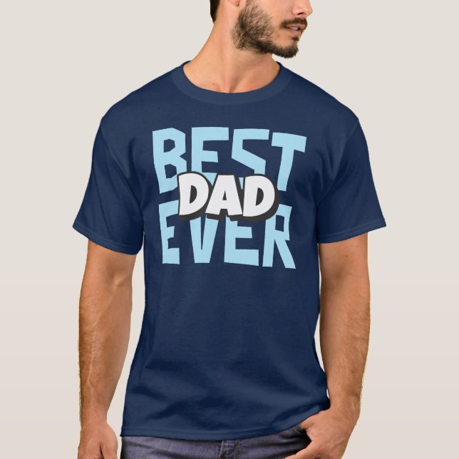 Bester Vater je | Vatertag-Shirt T-Shirt (Vorderseite)
