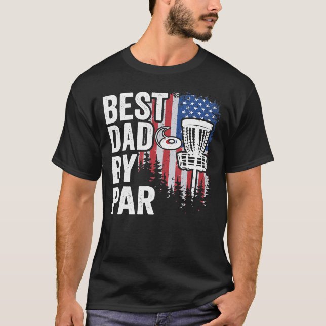 Bester Vater nach Par Disk Golf T-Shirt (Vorderseite)