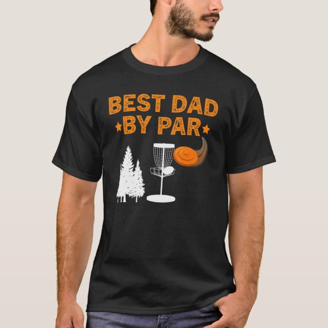 Bester Vater nach Par Disk Golf T-Shirt (Vorderseite)