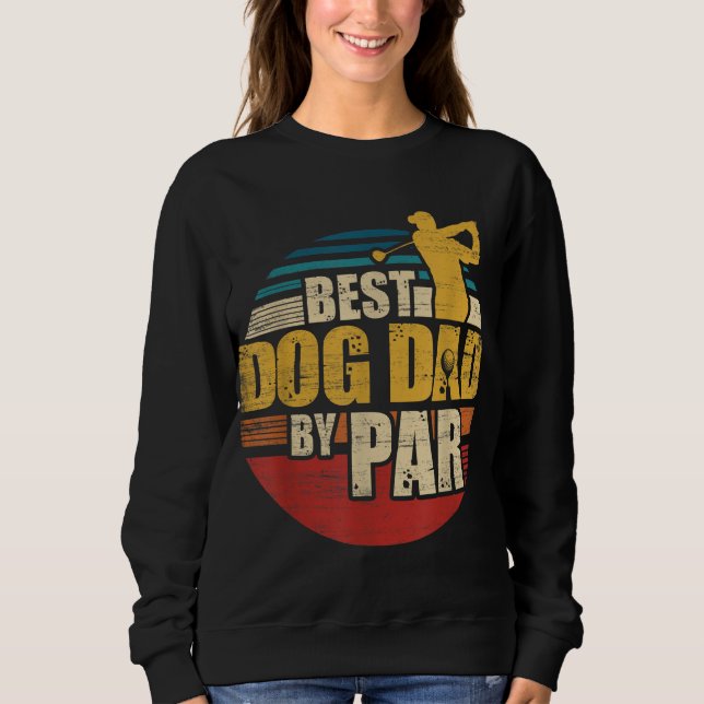 Bester Vater nach Par Retro Golf Player Sweatshirt (Vorderseite)