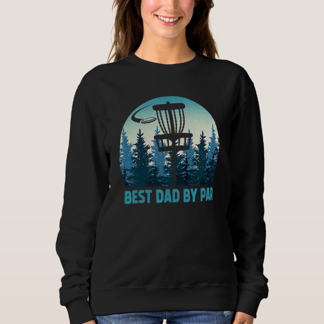 Bester Vater per Par Disk Golf Frisbee Golfer Vate Sweatshirt (Vorderseite)