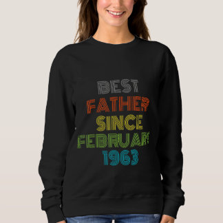 Bester Vater seit Februar 1963 Cool anwesend Sweatshirt