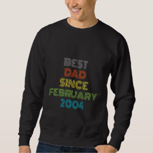 Bester Vater seit Februar 2004 Cool Gegenwart Sweatshirt