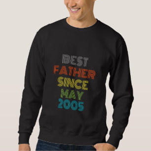 Bester Vater seit Mai 2005 Cool anwesend Sweatshirt