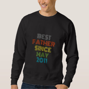 Bester Vater seit Mai 2011 Cool anwesend Sweatshirt