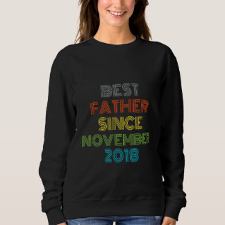 Bester Vater seit November 2018 Cool präsent Sweatshirt