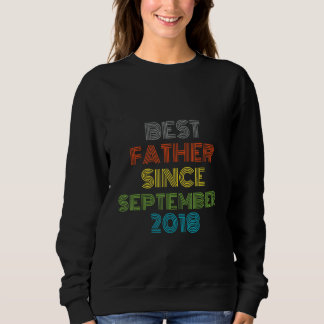 Bester Vater seit September 2018 Cool präsent Sweatshirt