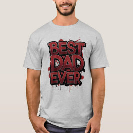 Bester Vater überhaupt Fettschrift-Rot-Graffiti-St T-Shirt