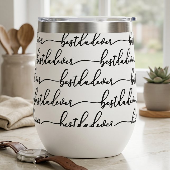 Bester Vater überhaupt Schwarze Skript-Typografie  (Best Dad Ever Black Script Typography White Thermal Wine Tumbler)