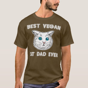Bester Veganer Cat Vater je Shirt Vegan Cat Owner