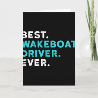 Bester Wakeboat-Fahrer Aller Zeiten Boating T-Shir Karte