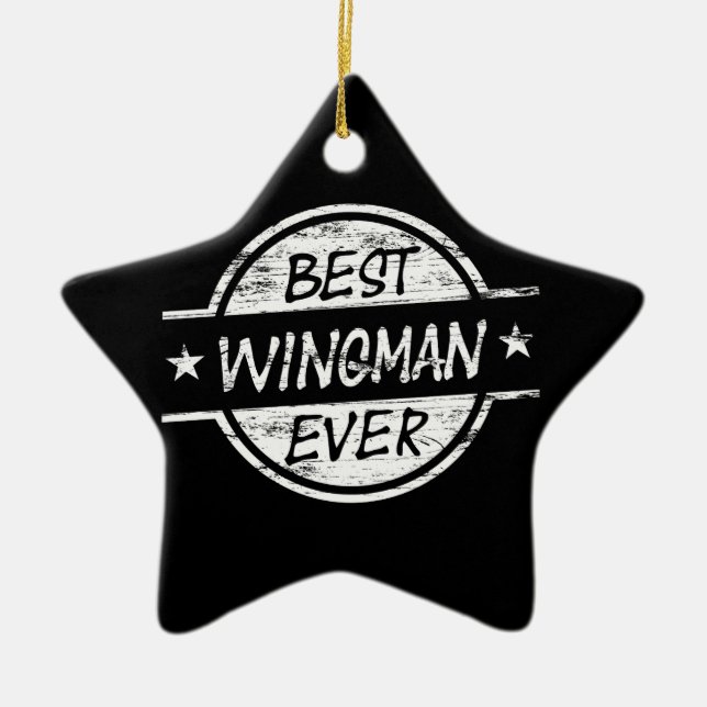 Bester Wingman überhaupt weiß Keramikornament (Vorne)