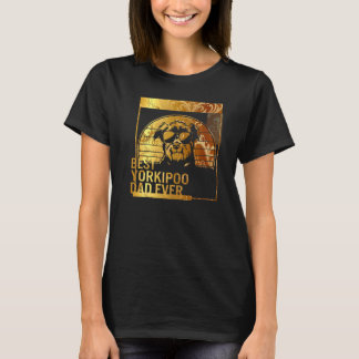 Bester Yorkipoo-Vater Ever Dog Papa für Männer Dog T-Shirt