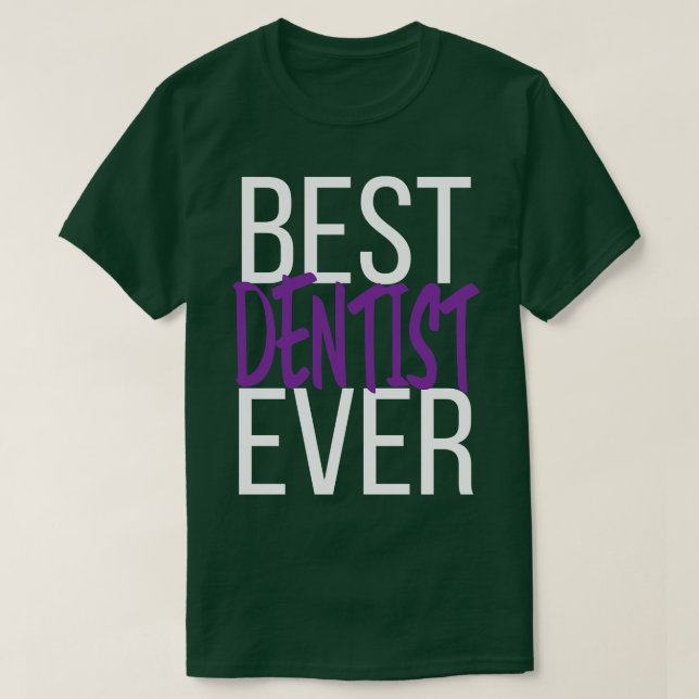 Bester Zahnarzt je 4 T-Shirt (Design vorne)