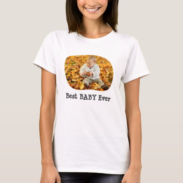 Bestes BABY Jeden Upload Ihres horizontalen Fotos T-Shirt (Vorderseite)