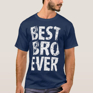 Bestes Bro je Bester Bruder je Funny Niedliches Ge T-Shirt