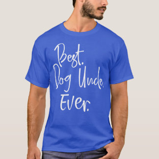 Bestes Dog-Uncle-Geschenk für Hunde-Lover-T-Shirt T-Shirt