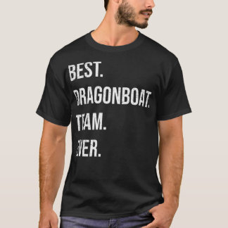 Bestes Dragon Boat Racing Team T-Shirt
