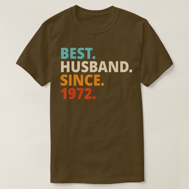 Bestes Ehemann seit 1972 50. Hochzeit T-Shirt (Design vorne)