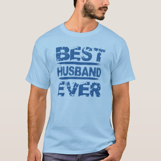 BESTES EHEMANN ÜBERHAUPT Schmutz-Text H02A BLAU T-Shirt (Vorderseite)