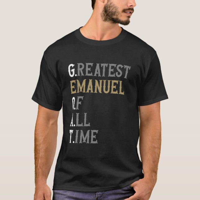 Bestes Emanuel aller Zeiten GOAT Emanuel T-Shirt (Vorderseite)