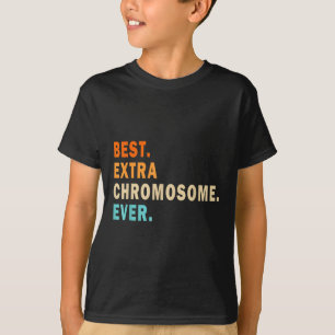 Bestes Extra-Chromosom je - Down-Syndrom Awarene T-Shirt