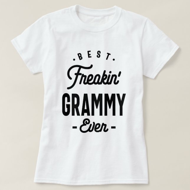 Bestes Freakin' Grammy Ever - Großartiges Geschenk T-Shirt (Design vorne)