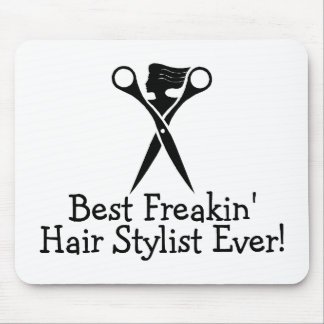 Bestes Freakin Haar-Stylist-überhaupt Schwarzes Mousepad